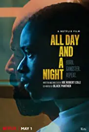ดูหนังออนไลน์ All Day and a Night (2020) ตรวนอดีต