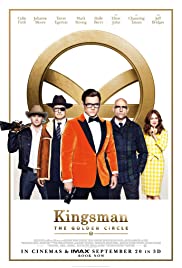 Kingsman 2 The Golden Circle (2017) คิงส์แมน 2 รวมพลังโคตรพยัคฆ์