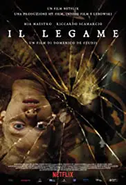 The Binding (IL Legame) (2020) พันธนาการมืด