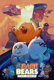 We Bare Bears The Movie (2020) วี แบร์ แบร์ เดอะมูฟวี่