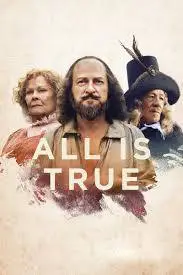All Is True (2019) ทุกสิ่งล้วนจริงแท้