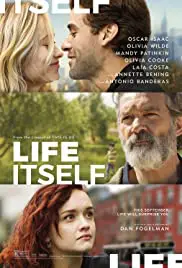 Life Itself (2018) ชีวิต…เรื่องเล็ก รักสิ…เรื่องใหญ่