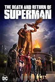 The Death and Return of Superman (2019) ความตายและการกลับมาของซูเปอร์แมน