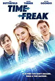 Time Freak (2018) ไทม์ฟรีค