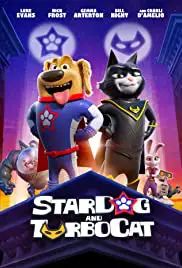 ดูหนังออนไลน์ฟรี StarDog and TurboCat (2019) หมาอวกาศ และแมวเทอร์โบ