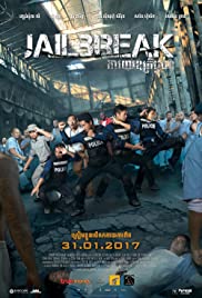 Jailbreak (2017) แหกคุกแดนนรก