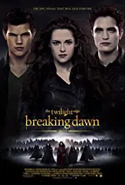 The Twilight Saga Breaking Dawn Part 2 (2012) แวมไพร์ ทไวไลท์ 4 เบรกกิ้งดอน ภาค 2