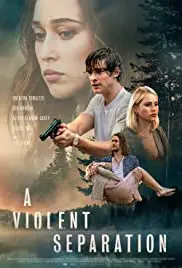 ดูหนังออนไลน์ฟรี A Violent Separation (2019) ปิดบังการฆาตกรรม เต็มเรื่อง HD