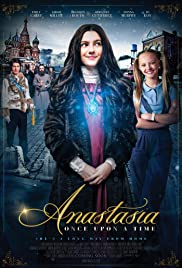 Anastasia Once Upon a Time (2020) เจ้าหญิงอนาสตาเซียกับมิติมหัศจรรย์