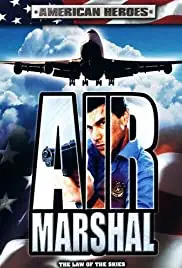 Air Marshal (2003) แอร์ มาร์แชล หน่วยสกัดจารชนเหนือเมฆ
