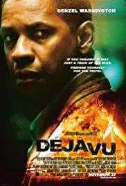 Deja Vu (2006) ภารกิจเดือด ล่าทะลุเวลา