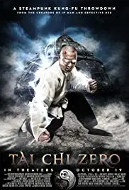 Tai Chi Hero 1 (2012) ไทเก๊ก หมัดเล็กเหล็กตัน 1