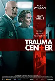 Trauma Center (2019) ศูนย์กลางอันตราย