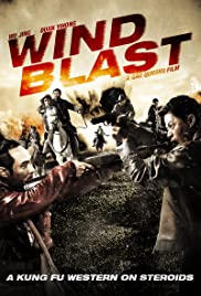 Wind Blast (2010) กระหน่ำล่า คนดวลเดือด
