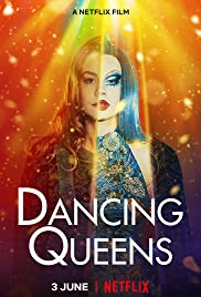 Dancing Queens (2021) แดนซิ่ง ควีนส์