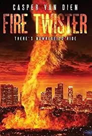 Fire Twister (2015) ทอร์นาโดเพลิงถล่มเมือง