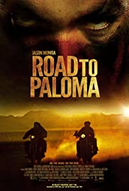 Road to Paloma (2014) ถนนคนแค้น