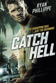 Catch Hell (2014) จับนรก ขังโหด