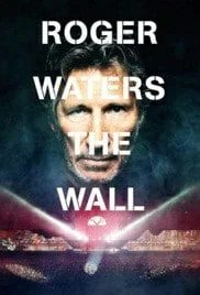 Roger Waters the Wall (2014) โรเจอร์ วอเทอร์ เดอะวอลล์
