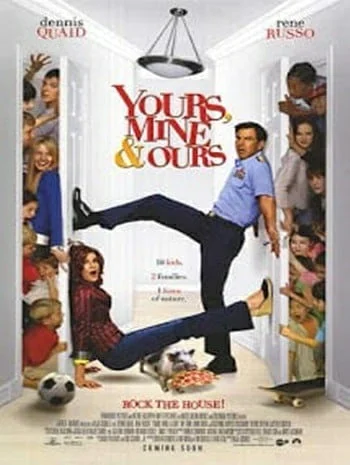 Yours Mine and Ours (2005) ลูกเธอ ลูกฉัน ครอบครัวหฤหรรษ์เกินโหล