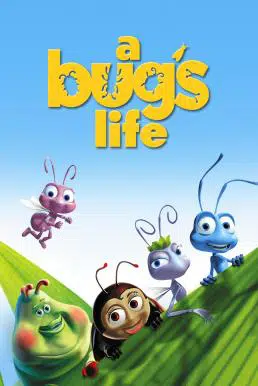 A Bug’s Life (1998) ตัวบั้กส์ หัวใจไม่บั้กส์