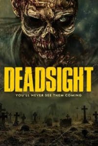 Deadsight (2018) ซอมบี้พันธุ์สยอง