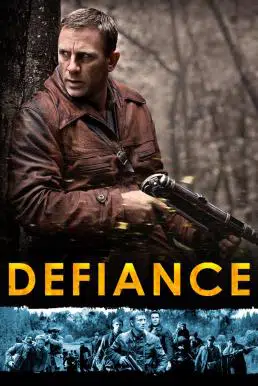 ดูหนังออนไลน์ฟรี Defiance (2008) วีรบุรุษชาติพยัคฆ์ เต็มเรื่อง HD