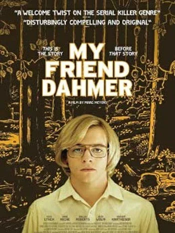 My Friend Dahmer (2017) เพื่อนผมเป็นฆาตกรต่อเนื่อง