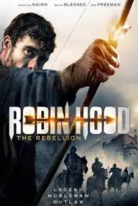 Robin Hood The Rebellion (2018) โรบินฮู้ด จอมกบฏ