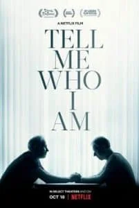 Tell Me Who I Am (2019) เงามืดแห่งความทรงจำ