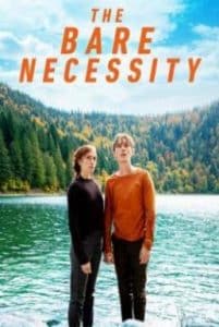 The Bare Necessity (2019) ความจำเป็นที่เปลือยเปล่า