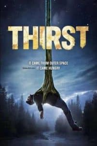 Thirst (2015) อสูรนรกสูบมนุษย์