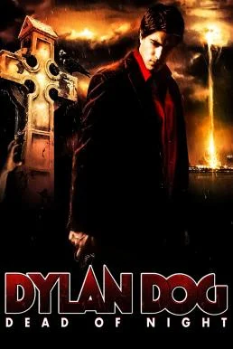 Dylan Dog Dead of Night (2010) ฮีโร่รัตติกาล ถล่มมารหมู่อสูร
