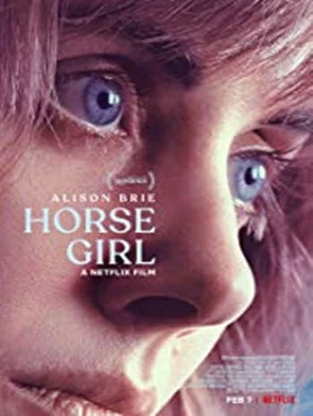 Horse Girl (2020) ฮอร์ส เกิร์ล