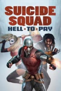 Suicide Squad Hell to Pay (2018) ทีมฆ่าตัวตาย นรกจ่าย