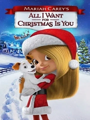 Mariah Carey’s All I Want for Christmas Is You (2017) มารายห์ แครีย์ส ออลไอวอนต์ฟอร์คริสต์มาสอิสยู