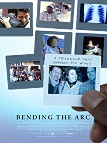 Bending the Arc (2017) มิตรภาพเปลี่ยนโลก