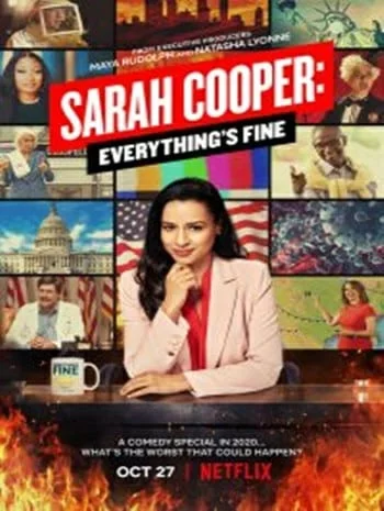 Sarah Cooper Everything’s Fine (2020) ซาราห์ คูเปอร์ ทุกอย่างคือ…ดีย์