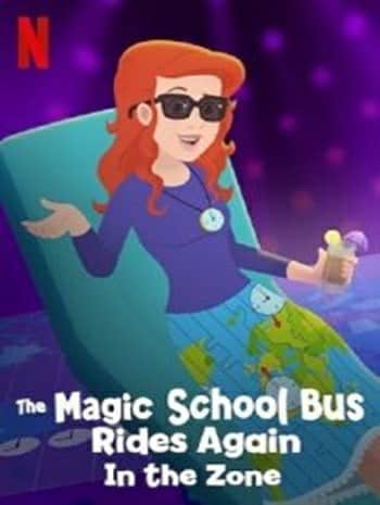 ดูหนังออนไลน์ฟรี The Magic School Bus Rides Again In the Zone (2020) เมจิกสคูลบัสกับการเดินทางสู่ความสนุกในโซน