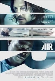 AIR (2015) อึด ยื้อนาทีนรก