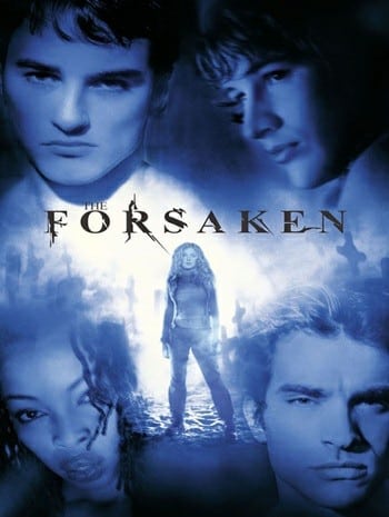 The Forsaken (2001) แก๊งนรกพันธุ์ลืมตาย