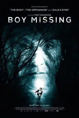 Boy missing (2016) เด็กชายที่หายตัวไป