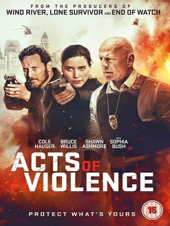 Acts Of Violence (2018) คนอึดล่าเดือด