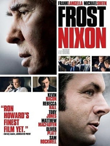 Frost-Nixon (2008) ฟรอสท์-นิกสัน เปิดปูมคดีสะท้านโลก