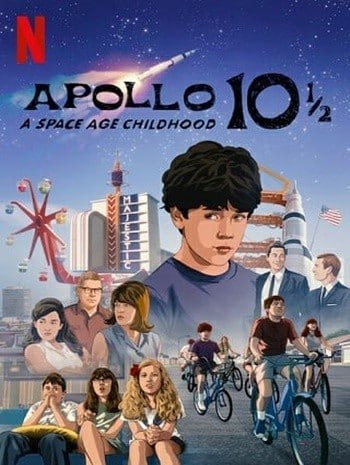 Apollo 10 1/2 A Space Age Childhood (2022) อะพอลโล 10 1/2 วัยเด็กยุคอวกาศ