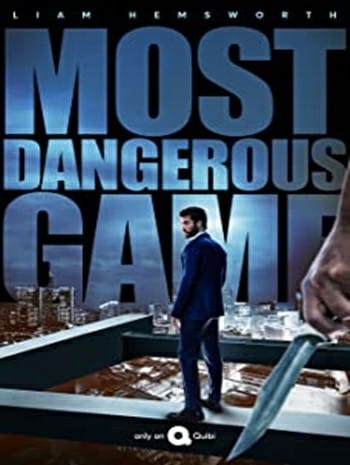 Most Dangerous Game (2020) เกมล่าโคตรอันตราย