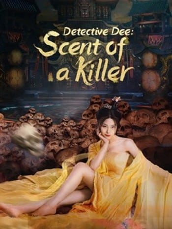 Detective Dee Scent of a Killer (2022) ตี๋เหรินเจี๋ยกับเครื่องหอมมรณะ