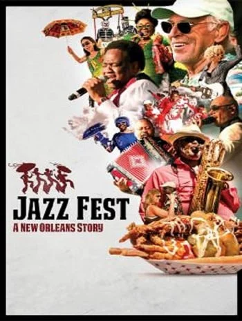 Jazz Fest A New Orleans Story (2022) แจ๊สเฟสต์ นิวออร์ลีนส์สตอรี