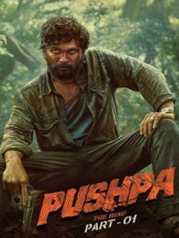Pushpa The Rise Part 1 (2021) พุชป้า กลับมาตะลุย