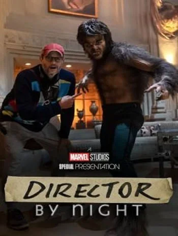 Director by Night (2022) ผู้กำกับ ไนท์